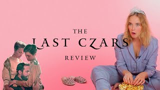 The Last Czars Netflix  the series review