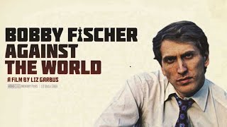 Bobby Fischer Against The World2011Documentary  History FULL MOVIE TRUE HD  LevonFisch