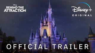 Behind the Attraction Season 2  Official Trailer  Disney