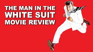 The man in the white suit  Movie Review  1951  Alec Guinness  British  Ealing Studios 
