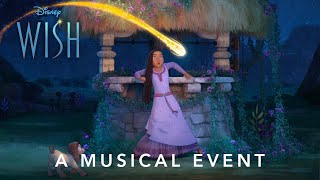 Disneys Wish  A Musical Event