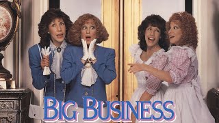 Big Business 1988 Film  Bette Midler Lily Tomlin  Review