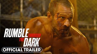 Rumble Through The Dark 2023 Official Trailer  Aaron Eckhart Bella Thorne Ritchie Coster