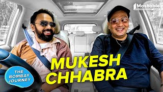 The Bombay Journey ft Mukesh Chhabra with Siddharth Aalambayan  EP86