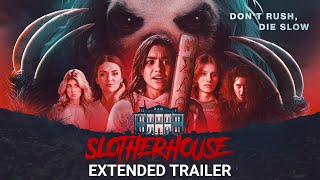 SLOTHERHOUSE  Extended Trailer  Coming to VOD on 919