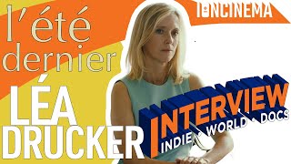 Interview La Drucker  Last Summer  Lt Dernier 2023
