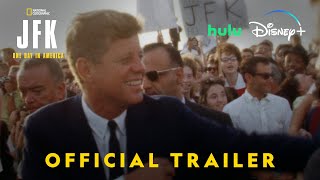 JFK One Day In America  Official Trailer  National Geographic