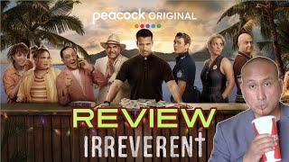 IRREVERENT Peacock Series Review 2022