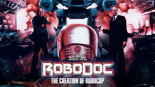 RoboDoc The Creation of RoboCop  Trailer