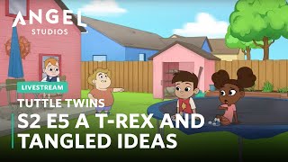  Livestream Premiere  S2 E5  A TRex and Tangled Ideas  Tuttle Twins 