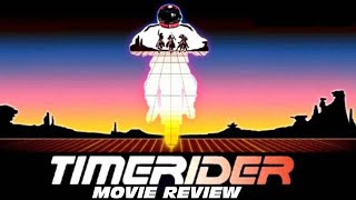 Timerider The Adventure of Lyle Swann  1982  Movie review  Fred Ward 