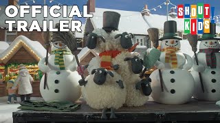 Shaun The Sheep The Flight Before Christmas  Official Trailer