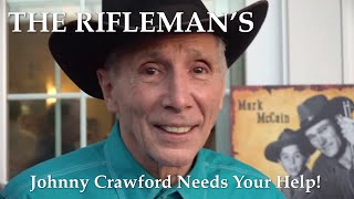 Rest in Peace THE RIFLEMANs Johnny Crawford His costars Remember Thank you all for helping