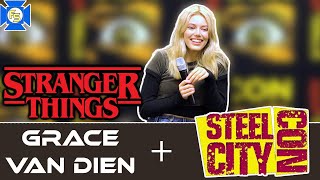 STRANGER THINGS Grace Van Dien Panel  Steel City Con August 2022