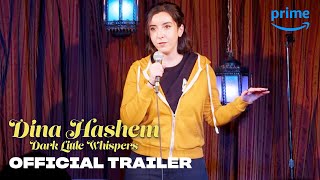 Dina Hashem Dark Little Whispers  Official Trailer  Prime Video