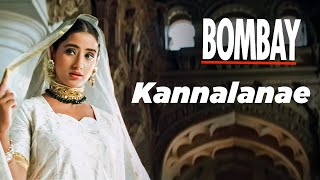 Bombay Movie Songs  Kannalanae Song  Aravindswamy  Manisha Koirala  Nassar  ARRahman