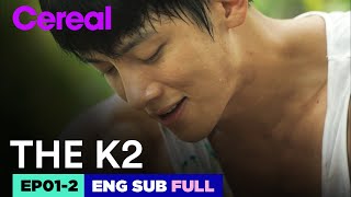 ENG SUBFULL THE K2  EP012  Jichangwook Limyoona THEK2