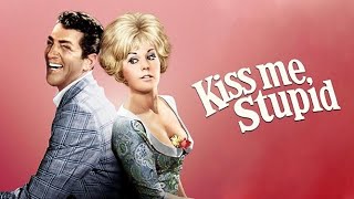 Kiss Me Stupid 1964 HD  Dean Martin  Kim Novak   Ray Walston  Classic Romantic Comedy