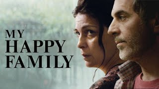 My Happy Family 2017 HD Trailer