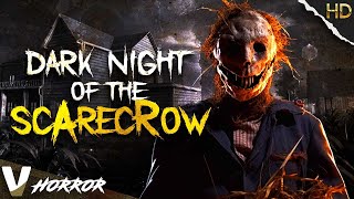 DARK NIGHT OF THE SCARECROW  HD CLASSIC HORROR MOVIE IN ENGLISH  FULL SCARY FILM  V HORROR