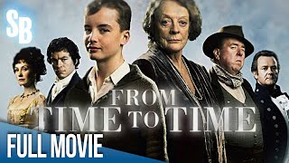 From Time to Time 2009  Full Movie  Hugh Bonneville  Timothy Spall  Maggie Smith