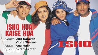 Ishq Hua Kaise Hua Best Audio Song  IshqAamir KhanAjay DevganJuhi ChawlaUdit Narayan