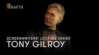 Tony Gilroy  BAFTA Screenwriters Lecture Series