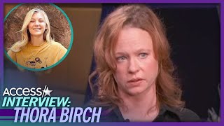 The Gabby Petito Story Thora Birch Reacts To Criticism Its Too Soon For Movie