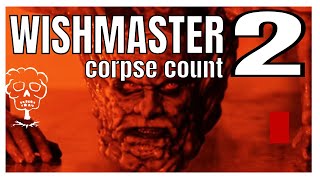 Wishmaster 2 Evil Never Dies 1999 Carnage Count