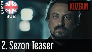 Kuzgun The Raven  Teaser Season 2 English Subtitles HD