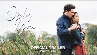 Only You 2019  Official Trailer HD