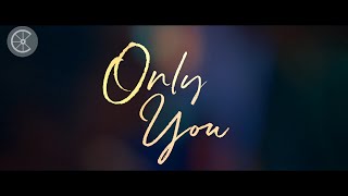 Only You  Official Trailer CFF 2019