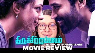 Thiruchitrambalam 2022  Movie Review  Dhanush  Charming Tamil Romantic Comedy Drama
