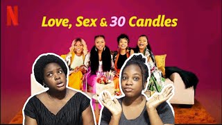 Love Sex and 30 Candles 2023 Netflix Movie Review
