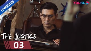The Justice EP03  Legal Drama  Wang QianyuanLan Yingying  YOUKU
