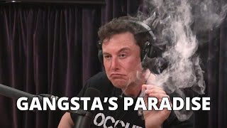 Elon Musk  I Dont Ever Give Up  Gangstas Paradise