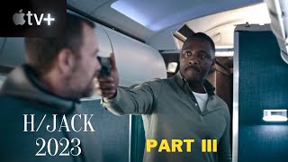 Hijack 2023 Episode 5  6 Recap