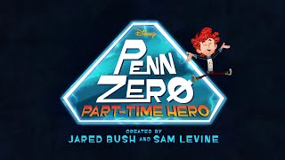 Penn Zero PartTime Hero  Intro