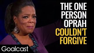 The One Person Oprah Couldnt Forgive  Oprah Winfrey  Goalcast