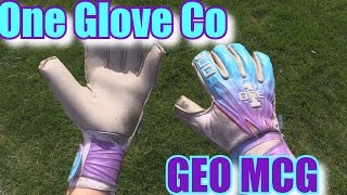 Goalkeeper Glove Review One Glove Company GEO MCG