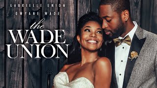 Dwyane Wade  Gabrielle Unions Wedding Video