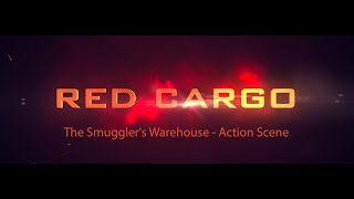 Red Cargo The Smugglers Warehouse Scene