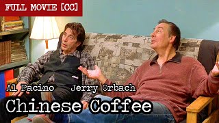 Chinese Coffee 2000 CC   Al Pacino Jerry Orbach  Full Movie