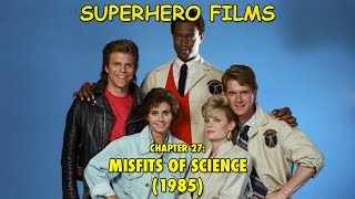 Superhero Films  Misfits of Science 1985