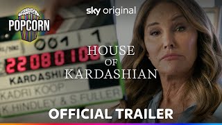 House of Kardashian  Official Trailer  Sky Original
