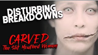 Carved The SlitMouthed Woman 2007  DISTURBING BREAKDOWN