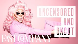 Trixie Mattel Uncensored and Uncut  Fast Company