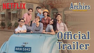 The Archies  Zoya Akhtar  Official Trailer  7th December  Netflix India