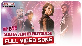 Maha Adhbhutham Full Video Song  Oh Baby Songs  Samantha  Naga Shaurya  Mickey J Meyer