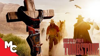 Once Upon a Time in Tombstone  Full Action Western Movie